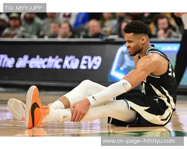 字母哥明日将进行核磁共振检查希望伤情无大碍恢复顺利 字母哥明日将进行核磁共振检查希望伤情无大碍恢复顺利